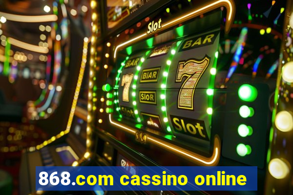 868.com cassino online